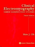 Clinical Electromyography "Nerve Conduction Studies"