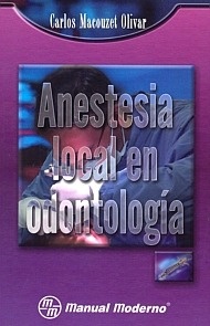 Anestesia Local en Odontologia