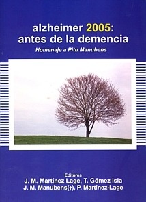 Alzheimer 2005 "Antes de la Demencia"