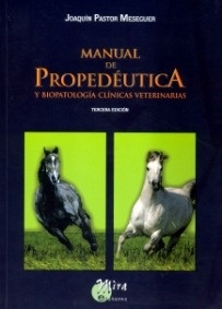 Manual de propedéutica y biopatología clinicas veterinarias