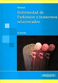 Enfermedad de Parkinson y Trastornos Relacionados(SOLO EBOOK)