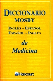 Diccionario Mosby Ingles-Español Español-Ingles de Medicina