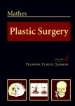 Plastic Surgery, Vol. 4 "Pediatric Plastic Surgery"