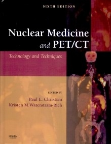 Nuclear Medicine and PET/CT Technology and Techniques