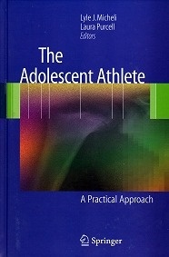 The Adolescent Athlete "A Practical Approach"