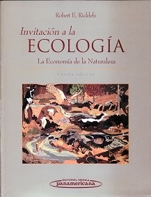 Invitación a la Ecología "La Economia de la Naturaleza"
