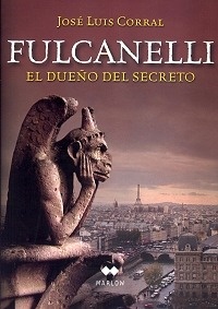 Fulcanelli "El dueño del secreto"