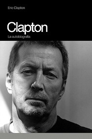 Clapton. La Autobiografía