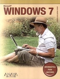 Windows 7. Informática para Mayores