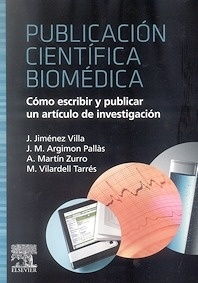 Publicación Científica Biomédica "Cómo Escribir y Publicar un Artículo de Investigación"