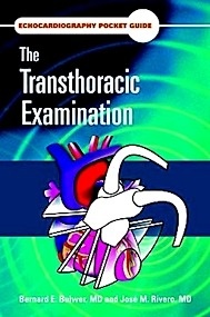 Echocardiography Pocket Guide. The Transthoracic Examination