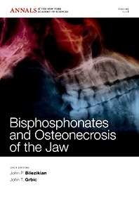 Bisphosphonates and Osteonecrosis of the Jaw