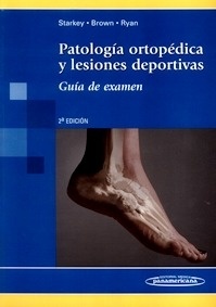 Patología Ortopédica y Lesiones Deportivas "Guía de Examen"