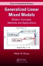 Generalized Linear Mixed Models "Modern Concepts, Methods and Applications"