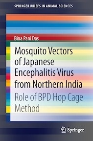 Mosquito Vectors of Japanese Encephalitis Virus from Northern India "Role of BPD Hop Cage Method"