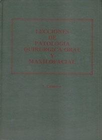 Lecciones de Patologia Quirurgica Oral y Maxilofacial