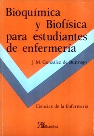 Bioquímica y Biofísica para Estudiantes de Enfermería