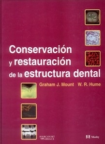Conservación y Restauración de la Estructura Dental