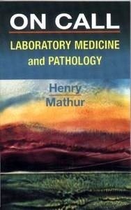 On Call Laboratory Medicine and Pathology