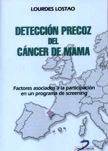 Deteccion Precoz del Cancer de Mama "Factores Asociados a la Participación en un Programa de Screenin"