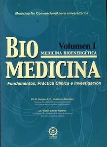 Biomedicina. Vol. 1 "Fundamentos, Practica Clininica e Investigacion"