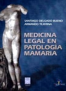 Medicina Legal en Patologia Mamaria