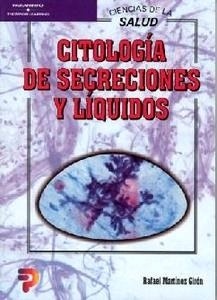 Citología de Secreciones y Líquidos