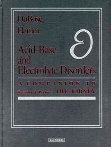 Acid-Base and Electrolyte Disorders "A Companion to Brenner & Rector's The Kidney"