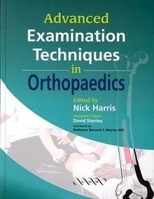 Advanced Examination Techniques in Orthopaedics