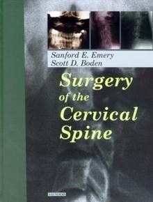 Surgery of The Cervical Spine