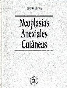 Neoplasias Anexiales Cutáneas