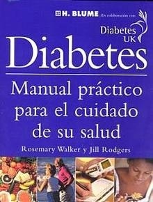 Diabetes. Manual Práctico para el Cuidado de su Salud