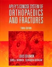 Apley'S Concise System Of Orthopaedics And Fractures