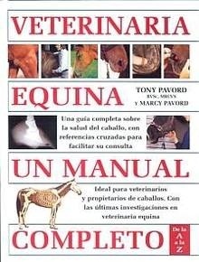 Veterinaria equina. Un manual completo