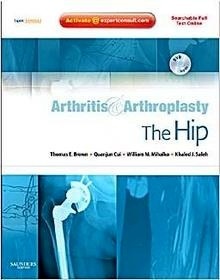 Arthritis And Arthroplasty. The Hip + Dvd