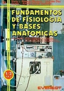 Fundamentos de Fisiología y Bases Anatómicas