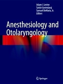 Anesthesiology and Otolaryngology