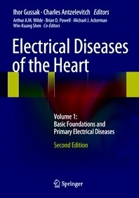 Electrical Diseases of the Heart Vol. 1 "Basic Foundations and Primary Electrical Diseases"