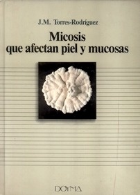 Micosis que Afectan Piel y Mucosas