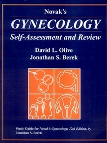Novak's Gynecology. "Self Assessment and Review"