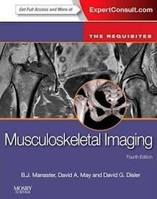 Musculoskeletal Imaging "The Requisites"