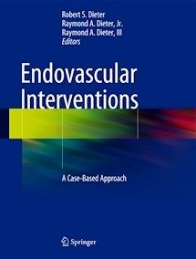 Endovascular Interventions "A Case-Based Approach"