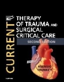Current Therapy in Trauma and Critical Care