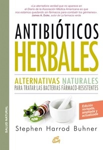 Antibióticos herbales "Alternativas naturales para tratar las bacterias fármaco-resistentes"
