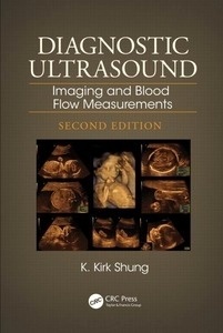 Diagnostic Ultrasound "Imaging and Blood Flow Measurements"