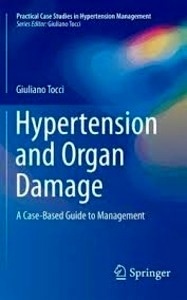 Hypertension and Organ Damage "A Case-Based Guide to Management"