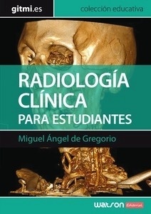 Radiología Clínica para Estudiantes 2 Vols.