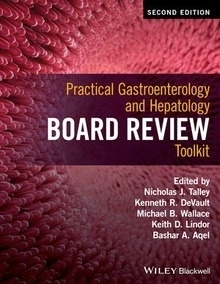Practical Gastroenterology And Hepatology Board Review Toolkit