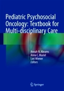 Pediatric Psychosocial Oncology "Textbook for Multidisciplinary Care"