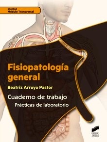 Fisiopatología General "Cuaderno de Trabajo"